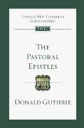 The Pastoral Epistles: An Introduction and Commentary Volume 14