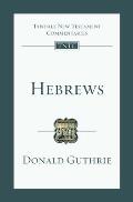 Hebrews Volume 15 Tyndale New Testament Comm
