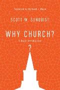 Why Church?: A Basic Introduction