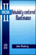 Reliability Centered Maintenance 2nd Edition