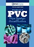 Handbook of PVC Pipe Design and Construction: (First Industrial Press Edition)