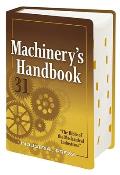 Machinerys Handbook 31st EditionToolbox Edition