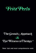 Gestalt Approach & Eye Witness to Therapy