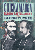 Chickamauga Bloody Battle In The West