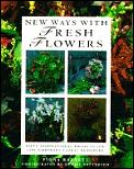 New Ways With Fresh Flowers 50 Inspira