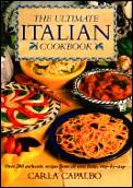 Ultimate Italian Cookbook Over 200 Authentic