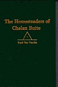 Homesteaders Of Chelan Butte