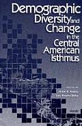 Demographic Diversity and Change in the Central American Isthmus