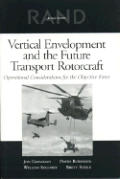 Vertical Envelopment and the Future Transport Rotorcraft: Operational Considerations for the Objective Force