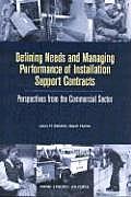 Defining Needs and Managing Performance of Installation Support Contracts: Perpesctives from the Commerical Sector