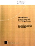 High-Technology Manufacturing and U.S. Competitiveness