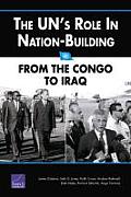 The UN's Role in Nation-Building: From the Congo to Iraq