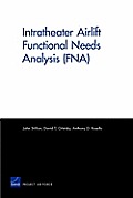 Intratheater Airlift Functional Needs Analysis (FNA)