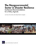 The Nongovernmental Sector in Disaster Resilience: Conference Recommendations for a Policy Agenda