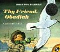 Thy Friend Obadiah (Picture Puffins)