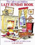Calvin & Hobbes Lazy Sunday Book A Collection of Sunday Calvin & Hobbes Cartoons