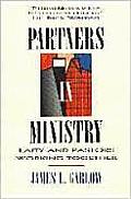 Partners in Ministry: Laity and Pastors Working Together