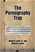 Pornography Trap Setting Pastors & Laypersons Free from Sexual Addiction