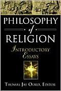 Philosophy Of Religion Introductory Essays