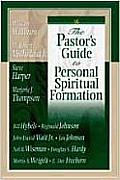The Pastor's Guide to Personal Spiritual Formation