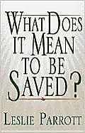 What Does It Mean To Be Saved