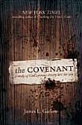 The Covenant: A Study of God's Extraordinary Love for You