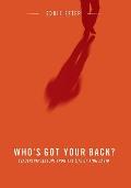 Who's Got Your Back?: Leadership Lessons from the Life of King David