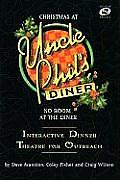 Christmas at Uncle Phil's Diner - No Room at the Diner: Ineractive Dinner Theatre for Outreach