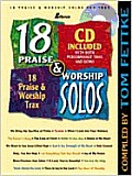 18 Praise & Worship Solos CD Included with Both Performance Trax & Demo for Medium & High Voice