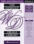 The Worship Drama Library - Volume 8: 12 Sketches for Enhancing Worship