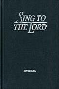 Sing to the Lord Pew Edition