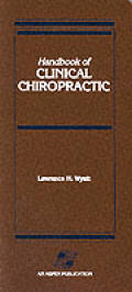 Handbook Of Clinical Chiropractic