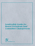 Leadership Guide for Board Presidents and Committee Chairpersons