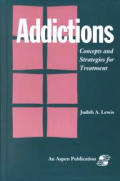 Addictions Concepts & Strategies For Tre