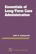 Essentials Long Term Care Administration