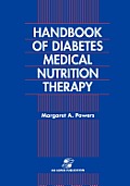 Handbook of Diabetes Medical Nutrition Therapy 2e