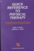 Quick Reference To Physical Therapy