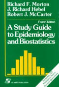 Study Guide To Epidemiology & Biostatistics