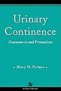 Urinary Continence: Assessment & Promotion