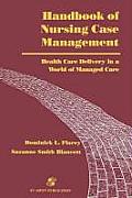 Handbook of Nursing Case Management