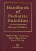 Handbook of Pediatric Nutrition, Second Edition