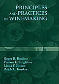 Principles & Practices Of Winemaking