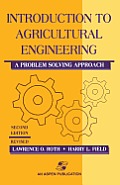 Introduction to Agricultural Engineering: A Problem Solving Approach