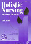 Holistic Nursing A Handbook For Practice 3rd Edition