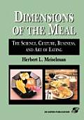 Dimensions of the Meal: Science, Culture, Business, Art