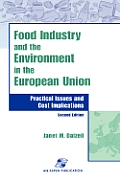 Food Industry and the Environment in the European Union: Practical Issues and Cost Implications