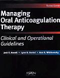 Managing Oral Anticoagulation Therapy