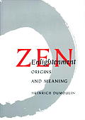 Zen Enlightenment Origins & Meaning