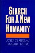 Search For A New Humanity