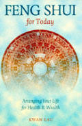 Feng Shui For Today Arranging Your Life